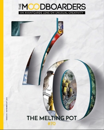 the moodboarders design magazin Cristina Morozzi nr 70 November 2018 THE MELTING POT